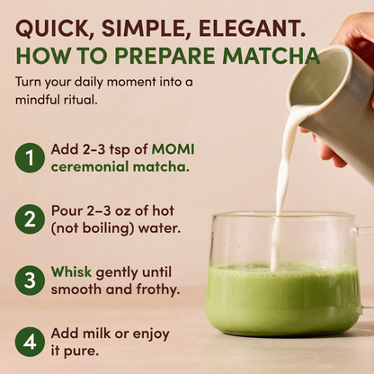 MOMI Ceremonial Matcha (LIMITED TIME OFFER)